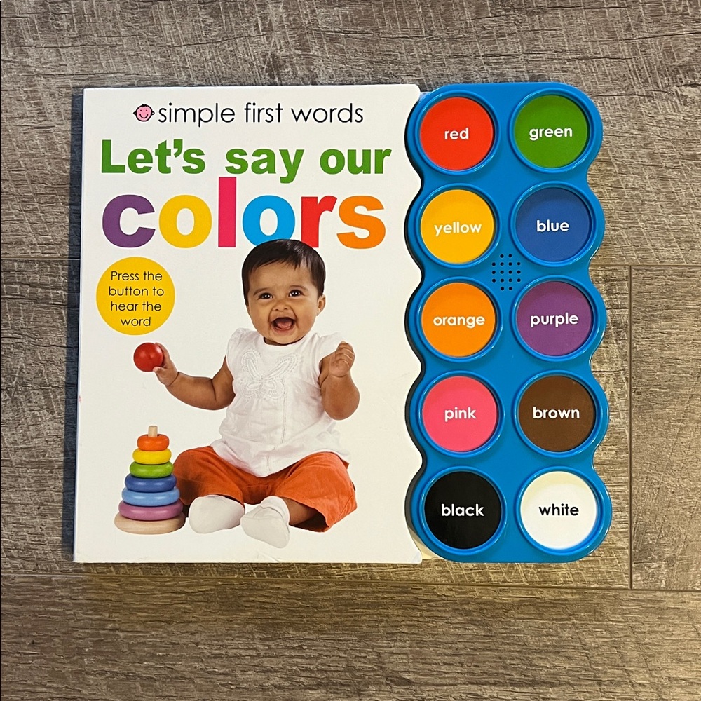 Simple First Words: Let's Say Our Colors Book